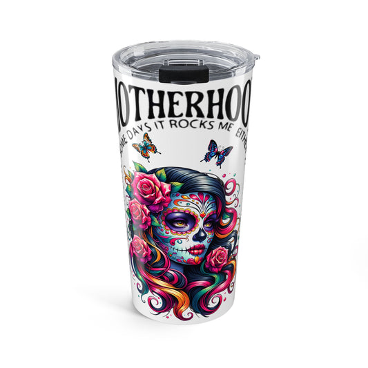 Motherhood Sugar Skull 20oz Tumbler — Day of the Dead Floral Travel Cup