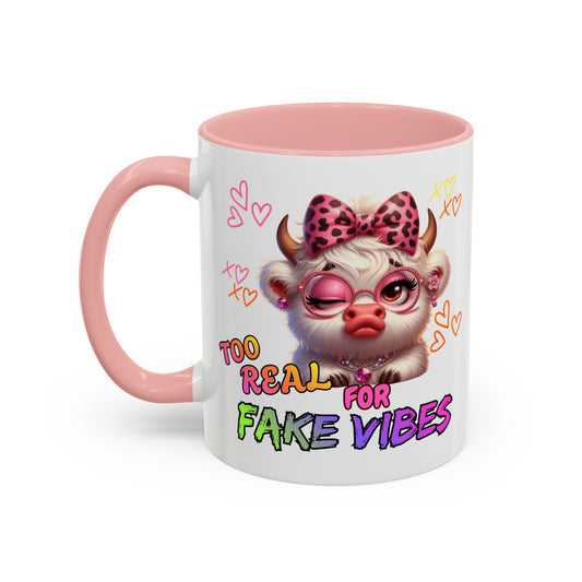 Coffee Mug — "Too Real for Fake Vibes" Cute Winking Cow Accent Mug (11/15oz)