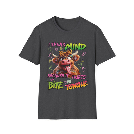 Funny Cow T-Shirt — "I Speak My Mind Because It Hurts to Bite My Tongue" Graphic Tee